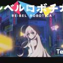 Re:bel Robotica Anime Announced for 2027: Teaser, Staff, and the Tokyo 2050 Story