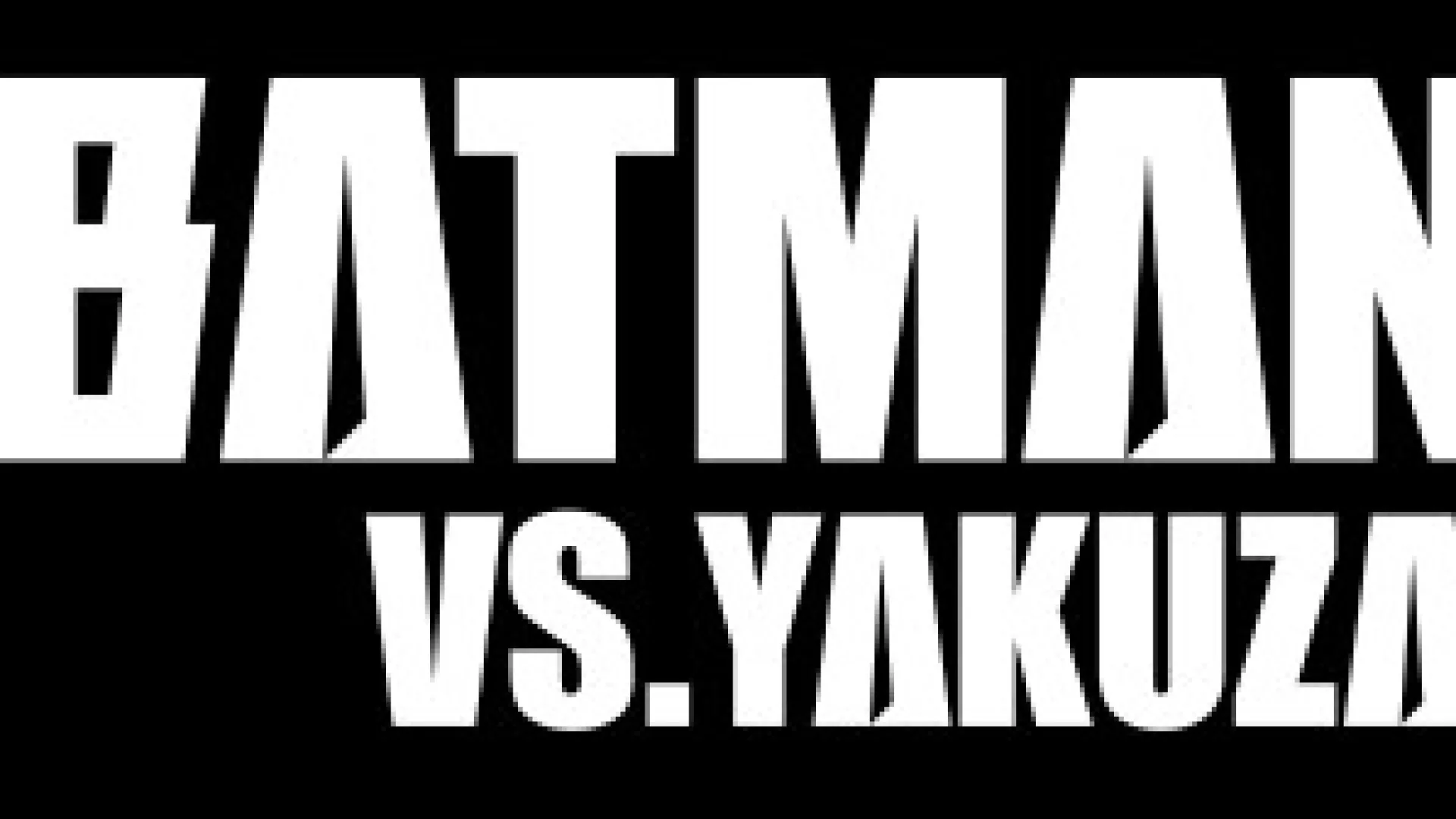Ninja Batman vs. Yakuza League