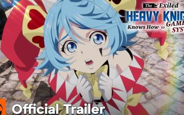 The Exiled Heavy Knight revela tráiler de su segundo cour y suma nuevos personajes al anime