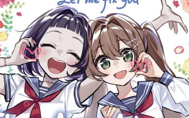 Production Turmoil and Delays for the Let Me Fix You Anime