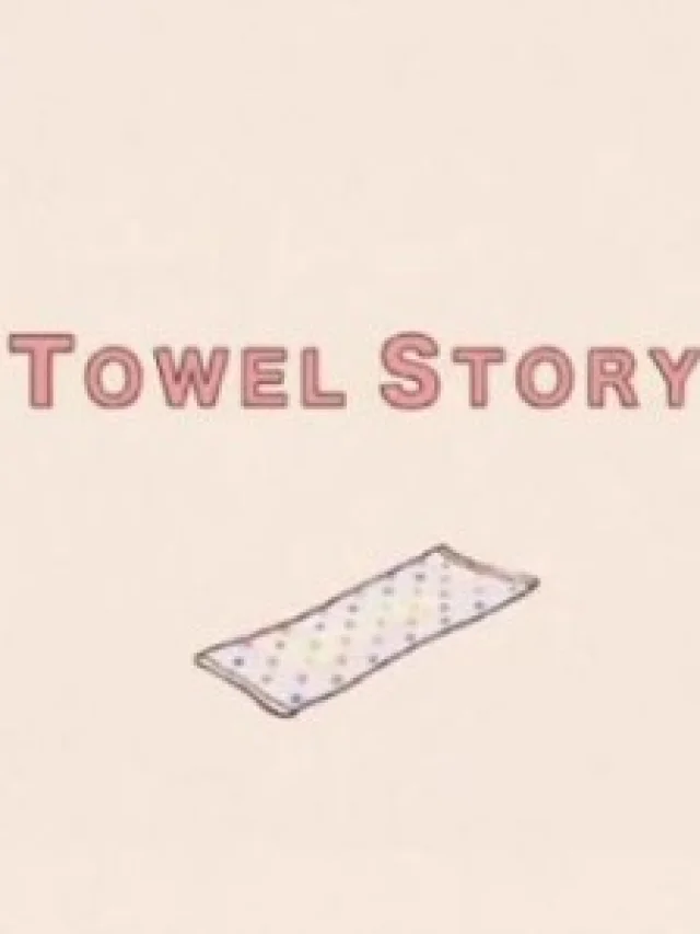 TOWEL STORY (Shichifuku Towel) - 2011 - 4 Episodes