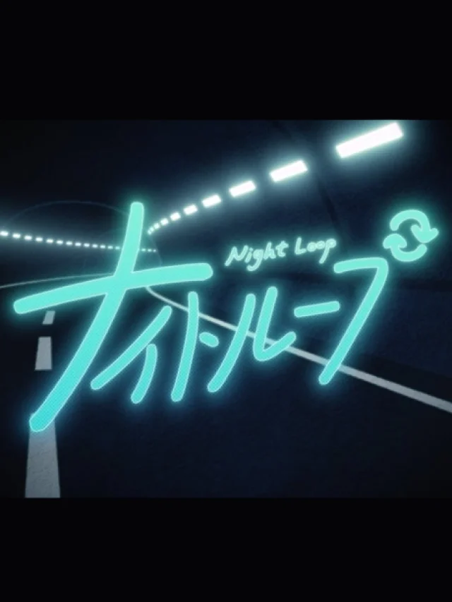 Night Loop
