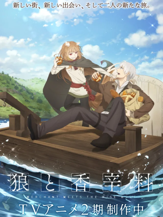 Ookami to Koushinryou: MERCHANT MEETS THE WISE WOLF 2nd Season