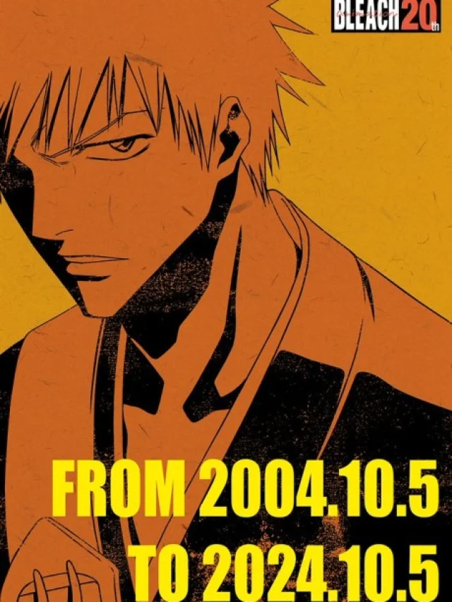 BLEACH 20th PV