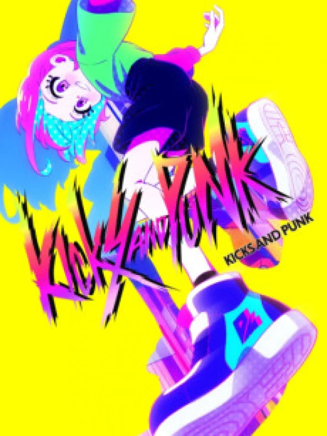 KICKS AND PUNK