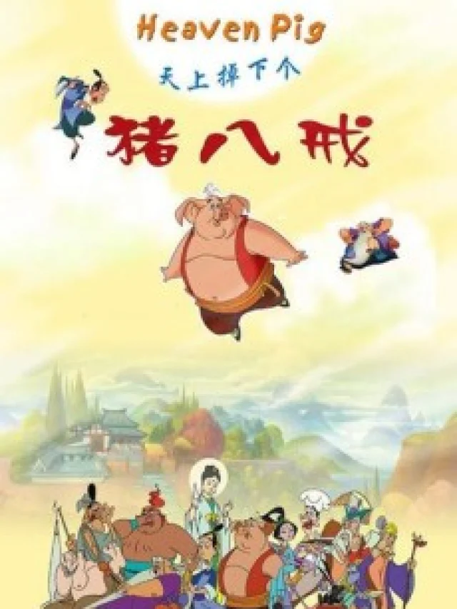 Tianshang Diao Xia Ge Zhu Bajie