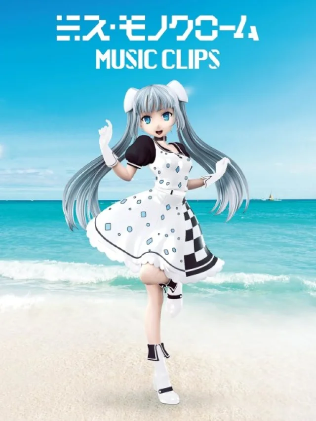 Miss Monochrome: MUSIC CLIPS